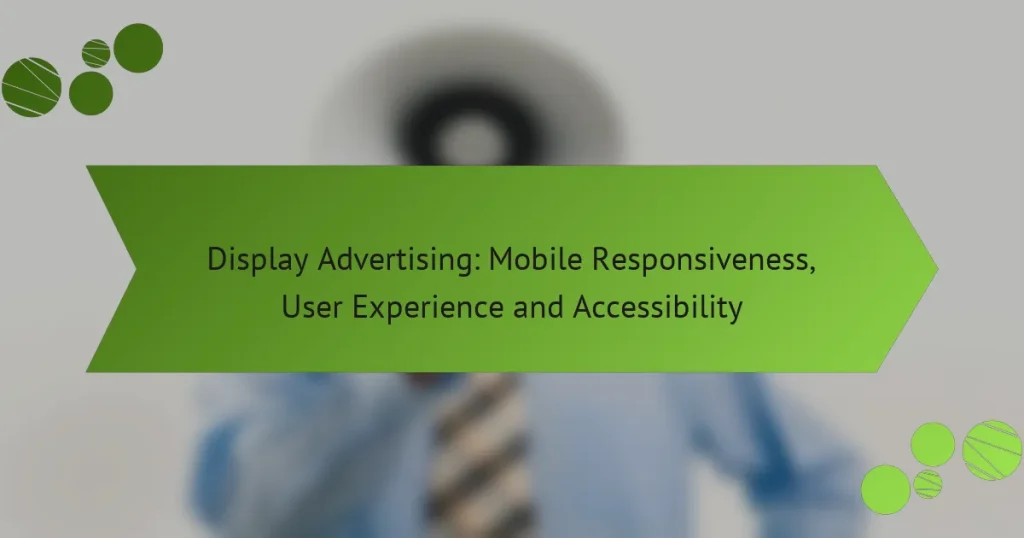 Медийная реклама: мобильная адаптивность, пользовательский опыт и доступность